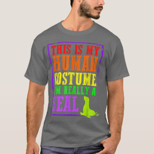 Camiseta Esta é a minha fantasia humana. Eu sou mesmo um ca