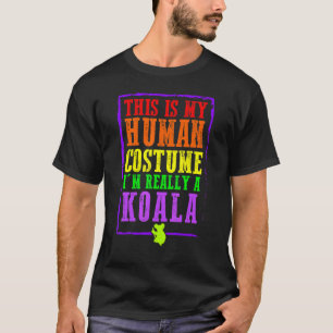 Camiseta Esta é a minha fantasia humana. Eu sou mesmo um Ha