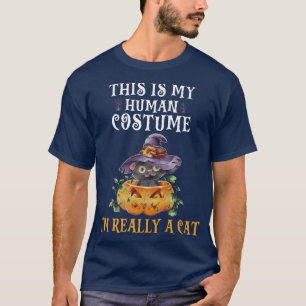 Camiseta Esta é a minha fantasia humana. Eu sou mesmo uma a