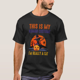 Camiseta Esta é a minha fantasia humana. Eu sou mesmo uma a