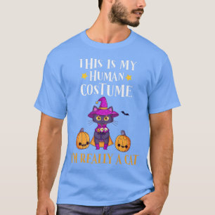 Camiseta Esta é a minha fantasia humana. Eu sou mesmo uma a