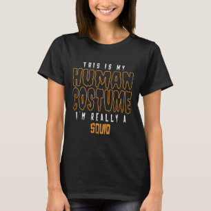 Camiseta Esta é a minha fantasia humana. Eu sou mesmo uma l