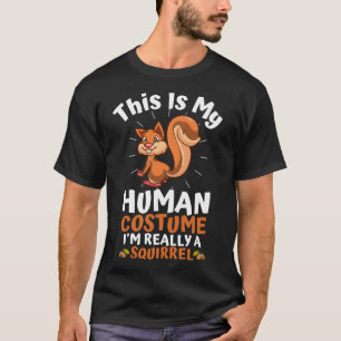 Camiseta Esta é a minha fantasia humana. Sou mesmo um esqui
