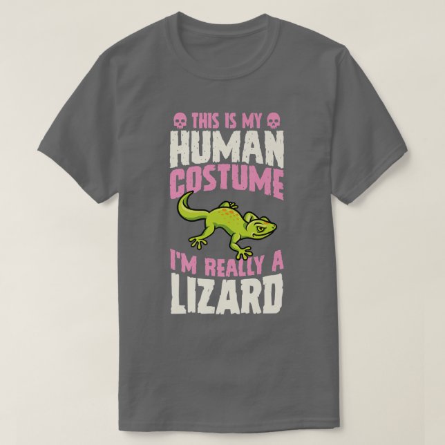 Camiseta Esta é a minha fantasia humana. Sou mesmo um Lizar (Frente do Design)