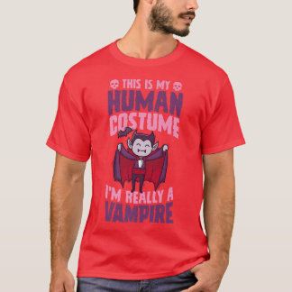 Camiseta Esta é a minha fantasia humana. Sou mesmo um salão
