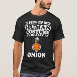 Camiseta Esta é a minha fantasia humana, sou mesmo uma cebo