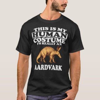 Camiseta Esta é a minha fantasia humana. Sou realmente um A