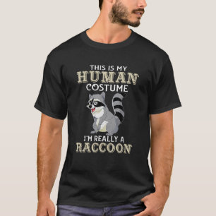 Camiseta Esta é a minha fantasia humana, sou um guaxinim 98