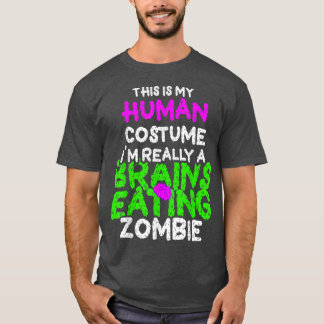 Camiseta Esta é a minha fantasia humana. Sou um Zombie Engr