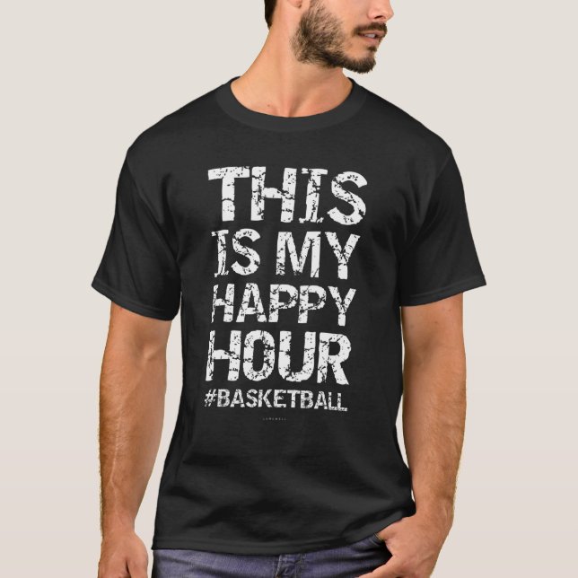 Camiseta Esta É A Minha Feliz Hora De Basquete (Frente)