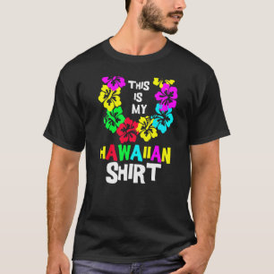 Camiseta Esta É A Minha Festa Tropical De Luau, No Havaí, H