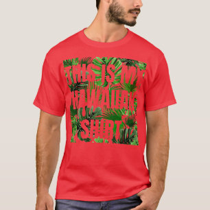 Camiseta Esta É A Minha Festa Tropical Hawaiana De Luau