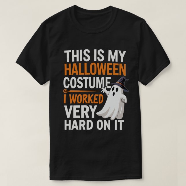 Camiseta Esta É A Minha Figurinha De Halloween Que Trabalhe (Frente do Design)
