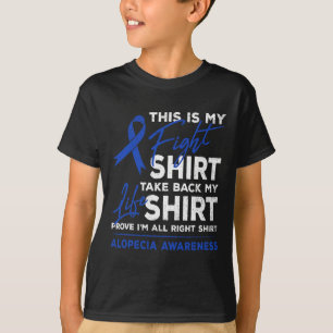 Camiseta Esta É A Minha Luta Pela Consciência Da Alopécia U