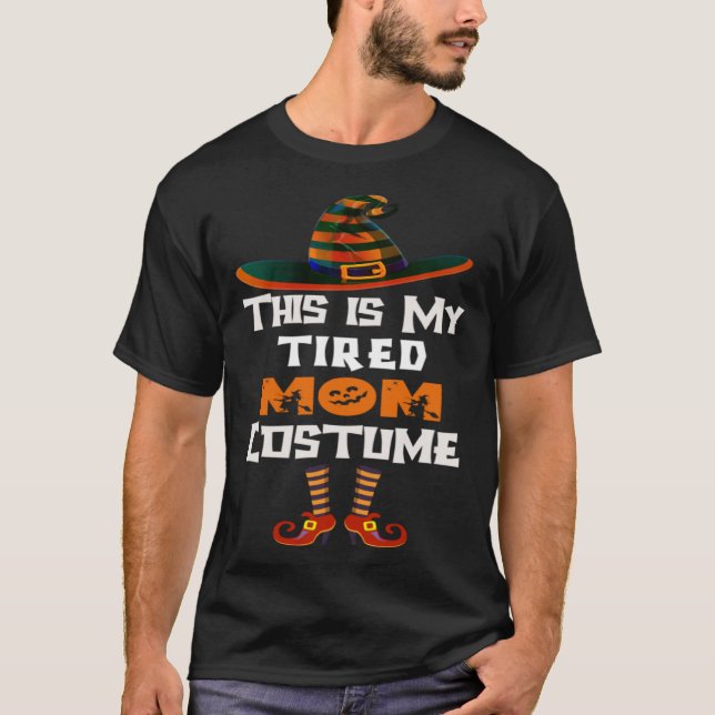 Camiseta Esta É A Minha Mãe Cansada Figurinos De Halloween  (Frente)