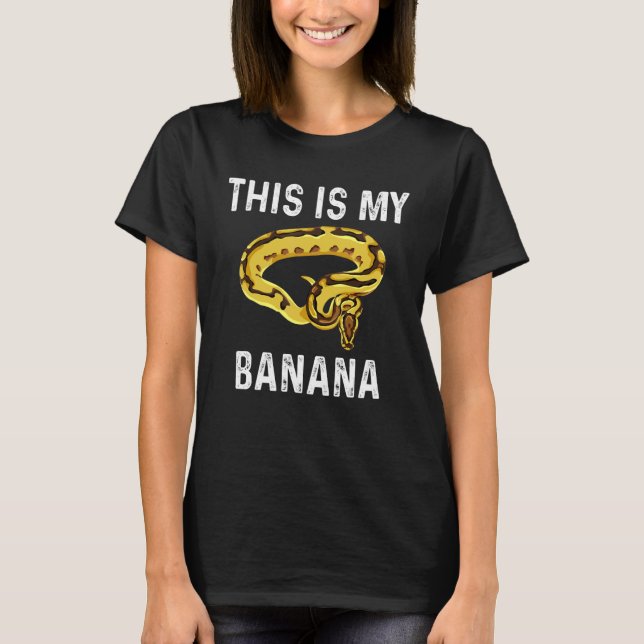 Camiseta Esta é a minha píton de cobra de banana (Frente)
