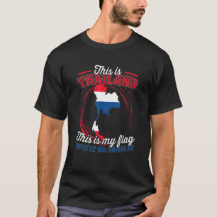 Camiseta Esta É A Tailândia, Esta É A Minha Bandeira