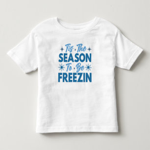 Camiseta Esta é a temporada de ser Freezin - Inverno divert