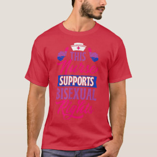 Camiseta Esta Enfermeira Apoia Direitos Bissexuais Registra