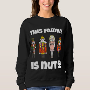 Camiseta Esta Família É Loucos Que Nutcracker Esquadrão Cor