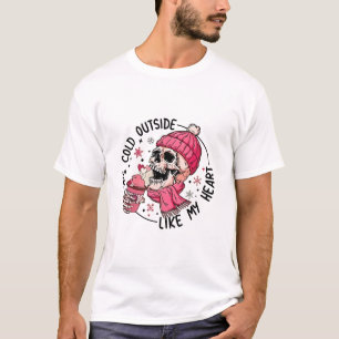 Camiseta Está frio lá fora como meu Namorados de esqueleto