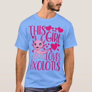 Camiseta esta garota ama axolotl
