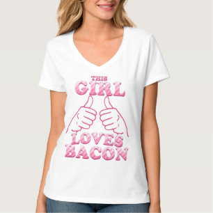 Camiseta Esta garota ama Bacon a rosa