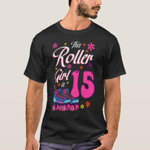 Camiseta Esta Garota Cilindro Tem 15 Roller Skates De Patin