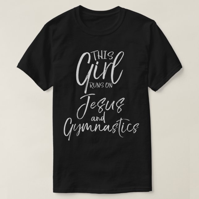 Camiseta Esta Garota Funciona Com Jesus e Ginástica Christi (Frente do Design)