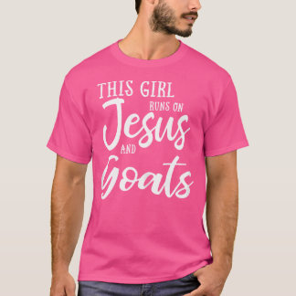 Camiseta Esta Garota Funciona Com Jesus E Goats Christian