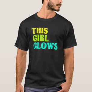 Camiseta Esta Garota Glows Retro Neon Party