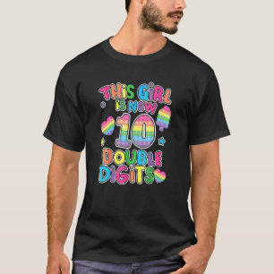 Camiseta Esta Garota Tem 10 Dígitos Duplos Pop No 10º Nasci