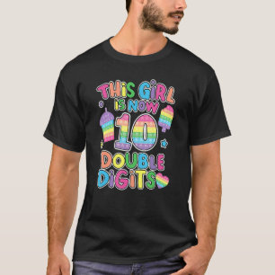 Camiseta Esta Garota Tem 10 Dígitos Duplos Pop No 10º Nasci