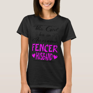 Camiseta Esta Garota Tem Um Espetacular Marido Fencer