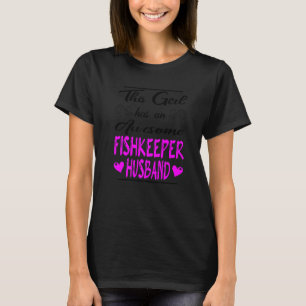 Camiseta Esta Garota Tem Um Marido Aquarista Incrível