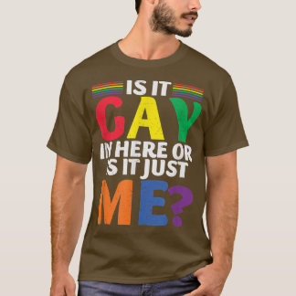 Camiseta Está Gay Ou É Só