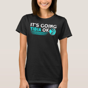 Camiseta Está indo para Tibia Ok Rad Tech Radiologista X Ra