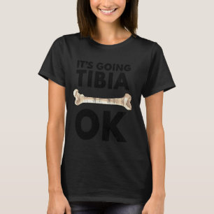 Camiseta Está indo para Tibia Ok Radiologista Radiologia Ra