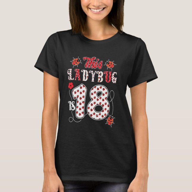 Camiseta Esta Ladybug É 18 Anos 18 Anos 18ª Família De Garo (Frente)