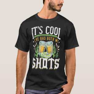 Camiseta Está Legal Eu Tomei As Duas Doses Bebendo Tequila