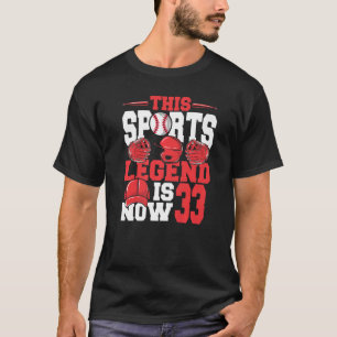 Camiseta Esta Lenda do Esporte Agora Tem 33 Anos Jogo de Be