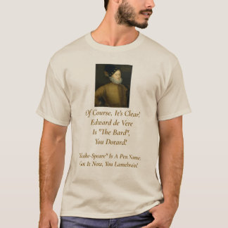Camiseta Está limpo! É Edward de Vere!Camiseta