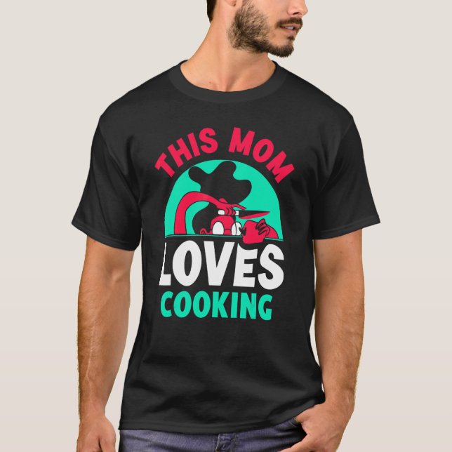 Camiseta Esta Mãe Adora Mamães Cozinhar Cozinhando Mamãe Ma (Frente)
