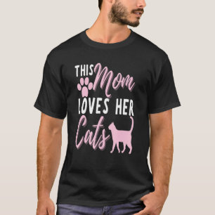 Camiseta Esta Mãe Adora Os Gatos Que Ela Grita.