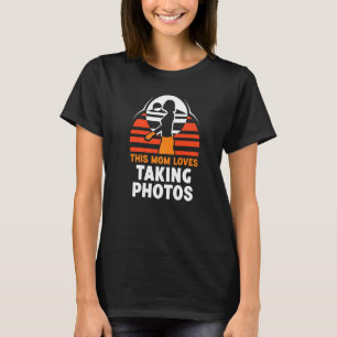 Camiseta Esta Mãe Adora Tirar Fotografias Com Ph