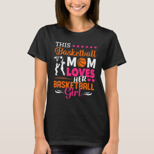Camiseta Esta Mãe De Basquete Ama A Rapariga Dela