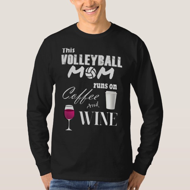 Camiseta Esta Mãe De Voleibol Funciona Com Café E Vinho Eng (Frente)