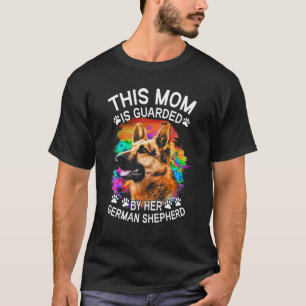 Camiseta Esta Mãe É Guardada Pelo Cachorro Do German shephe