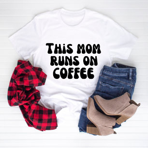 Camiseta Esta Mãe Executa no Café