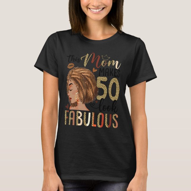 Camiseta Esta Mãe Faz 50 Pareceres Fabulosos 50 Anos 1 (Frente)